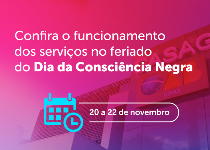 Confira o funcionamento do Centro de Excelência durante o feriado do Dia da Consciência Negra